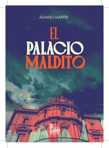 Libro El Palacio Maldito - Martãn, Alvaro