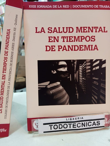 La Salud Mental En Tiempos De Pandemia   Col. Psicol  -lv