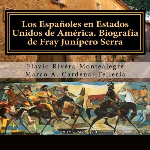 Libro: Los Espanoles En Estados Unidos De America. Biografia