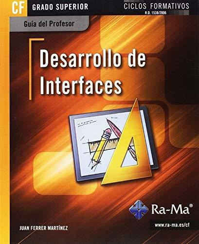 Guía Didáctica. Desarrollo De Interfaces