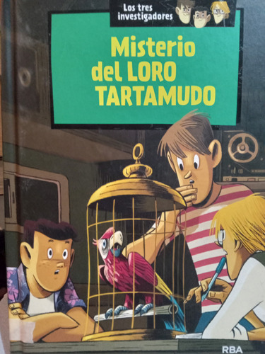 Libro Misterio Del Loro Tartamudo (los Tres Investigadores)