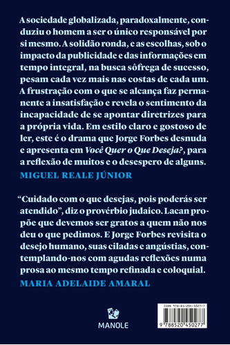 Você Quer O Que Deseja?, De Forbes, Jorge. Editora Manole, Capa Mole, Edição 12ª Edição - 2016 Em Português