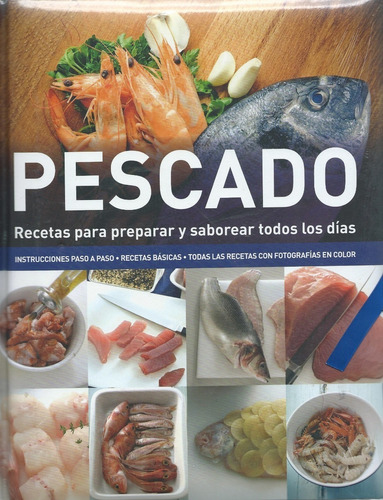 Pescado Recetas Para Preparar - Tapa Dura - Libro Nuevo