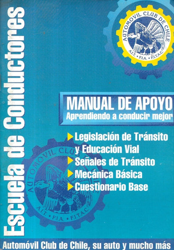 Manual Apoyo Escuela De Conductores / A. Club De Chile