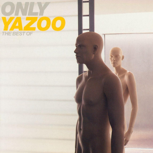 Cd: Only Yazoo: The Best Of Yazoo