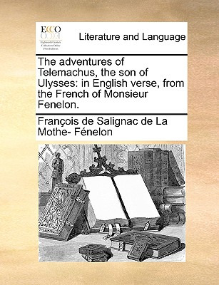 Libro The Adventures Of Telemachus, The Son Of Ulysses: I...