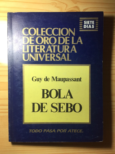 Bola De Sebo - Guy De Maupassant