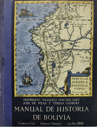 Manual De Historia De Bolivia Teresa Gisbert