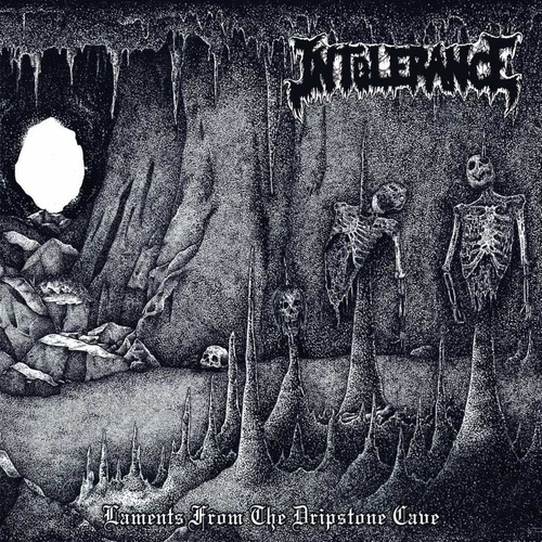 Intolerance - Laments From The Dripstone Cave - Cd