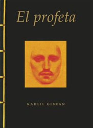 Profeta,el - Gibran,kahlil