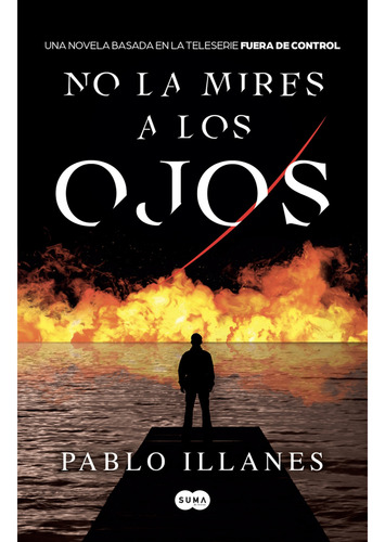 Libro No La Mires A Los Ojos