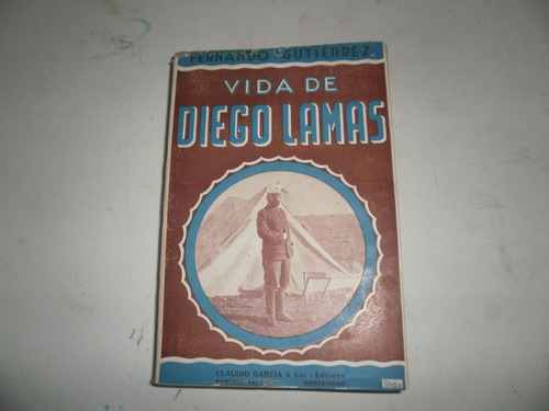 De Coleccion! Vida De Diego Lamas - Fernando Gutierrez -1941