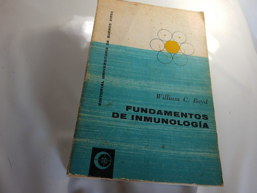 Fundamentos De Inmunologia  - William Boyd