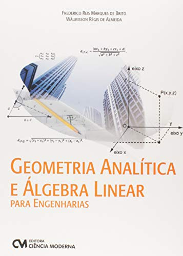 Libro Geometria Analitica E Algebra Linear Para Engenharias
