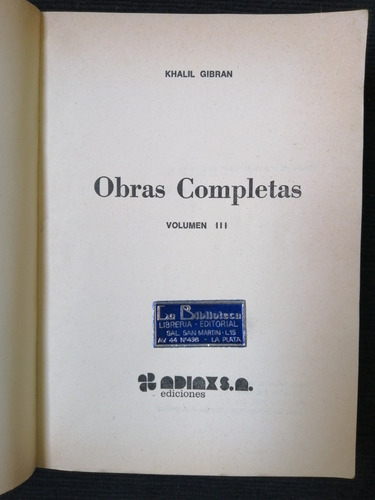 Khalil Gibran, Obras Completas Volumen Iii (Usado)