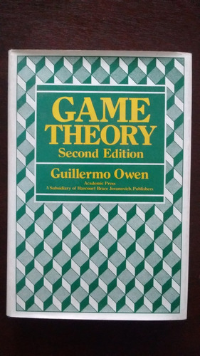 Game Theory Second Edition - Guillermo Owen - Academic Press