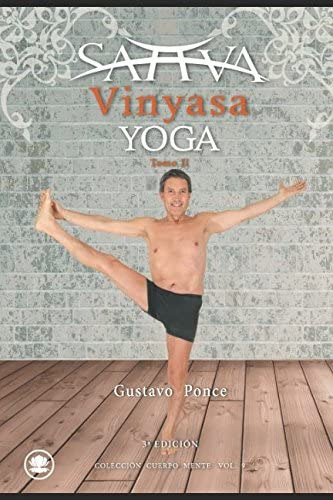 Libro: Sattva Vinyasa Yoga: Tomo Ii (spanish Edition)