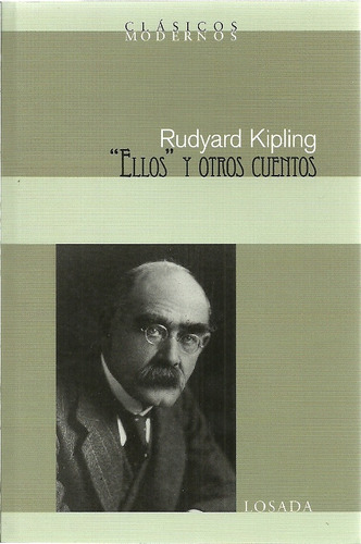 Ellos Y Otros Cuentos - Joseph Rudyard Kipling