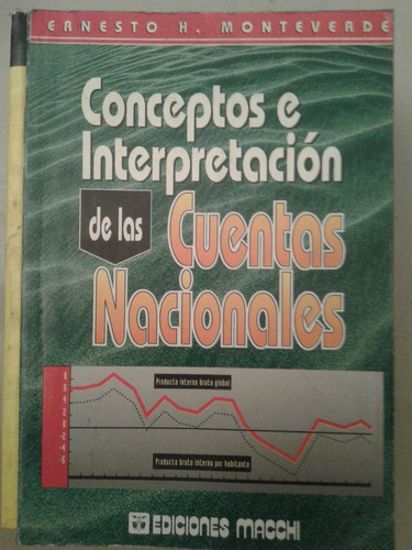 Conceptos E Interpretacion De Las Cuentas Nacionales Macchi