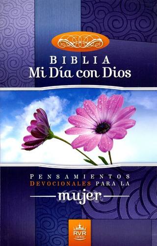 Biblia RVR60 Mi dia con Dios Tapa Rustica, de Rvr 1960. Editorial Vida, tapa blanda en español, 2010