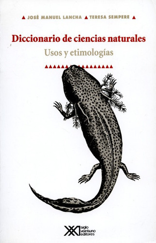 Libro Diccionario De Ciencias Naturales Usos Y Etimologias