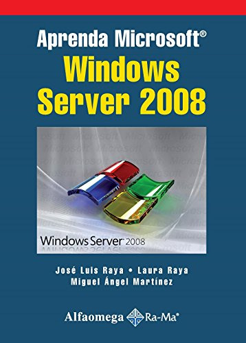 Libro Aprenda Microsoft Windows Server 2008 De José Luis Ray