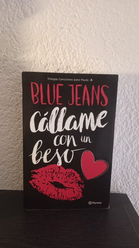 Cállame Con Un Beso (2017) - Blue Jeans