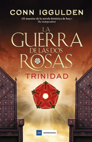 La Guerra De Las Dos Rosas - Trinidad, De Iggulden, N. Editorial Duomo Ediciones, Tapa Dura En Español