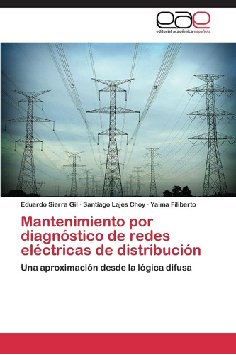 Libro: Mantenimiento Por Diagnóstico De Redes Eléctricas De