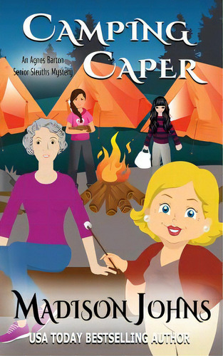 Camping Caper, De Johns, Madison. Editorial Createspace, Tapa Blanda En Inglés