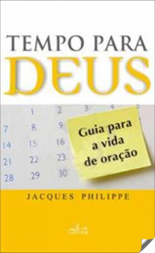 Libro Tempo Para Deus - Phillippe, Jacques