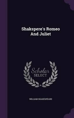 Libro Shakspere's Romeo And Juliet - William Shakespeare