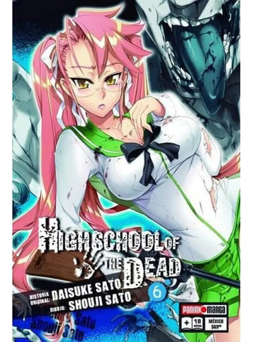 Panini Manga High School Of The Dead N.6, De Panini. Serie High Shcool Of The Dead, Vol. 6. Editorial Panini, Tapa Blanda En Español, 2019