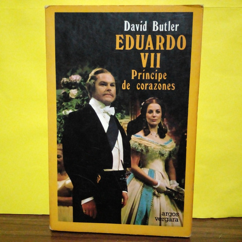 Eduardo Vii Principe De Corazones -  David Butler 