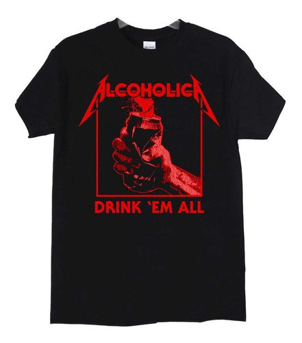 Polera Metallica Alcoholica Drink Em All Metal Abominatron