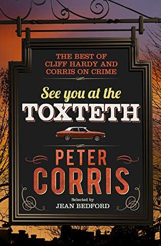 See You At The Toxteth: The Best Of Cliff Hardy And Corris On Crime, De Corris, Peter. Editorial Allen & Unwin, Tapa Blanda En Inglés