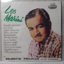 Comprar Lp Leo Marini Con Valentin Trujillo Y Su Orquesta Peru 1964