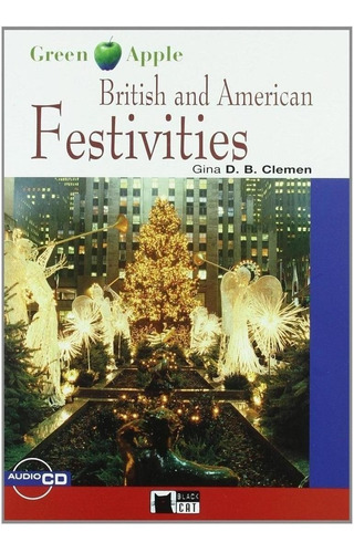 Libro: British And American Festivities.free Audiobook. Clem