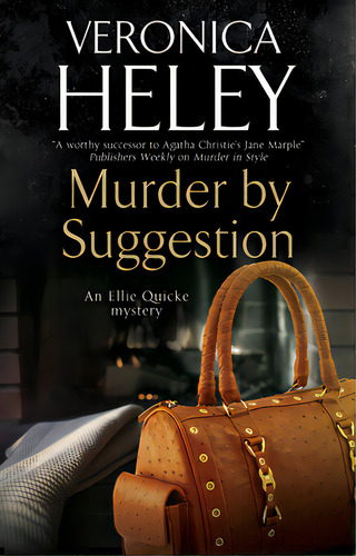 Murder By Suggestion, De Heley, Veronica. Editorial Severn House, Tapa Dura En Inglés