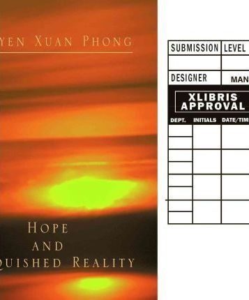 Hope And Vanquished Reality - Nguyen Xuan Phong (paperback)