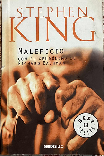 Maleficio Con El Seudonimo De Richard Bachman Stephen King