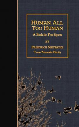 Libro Human, All Too Human - Friedrich Wilhelm Nietzsche