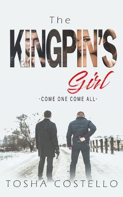 Libro The Kingpin's Girl: Come One Come All - Costello, T...