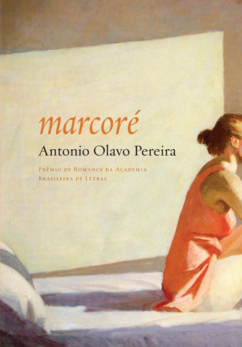 Marcoré, de Pereira, Antonio Olavo. Editora Arqueiro Ltda., capa mole em português, 2013
