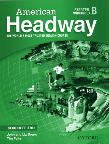 American Headway (2/ed.) Starter - Wbk  B  - John, Liz, De Soars John / Soars Liz. Editorial Oxford, Tapa Blanda En Inglés, 2010