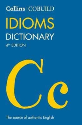 Collins Cobuild Idioms Dictionary - (4Th.Edition), de No Aplica. Editorial HarperCollins, tapa blanda en inglés internacional, 2020