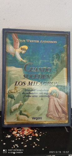 Libro Cuando Suceden Los Milagros. Joan Wester Anderson