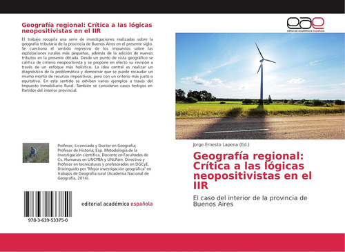 Libro: Geografía Regional: Crítica A Las Lógicas Neopositivi