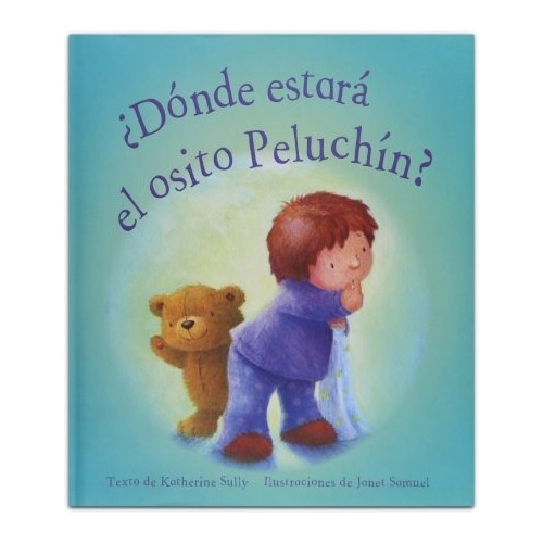 Dónde Estará El Osito Pluchín Libro Katherine Sully