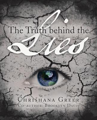 Libro The Truth Behind The Lies - Greer, Chrishana M.